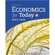 Economics for Today by Tucker, Irvin, 9781337613040