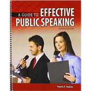 A Guide to Effective Public Speaking by Hopkins, Pamela Davis, 9781465253040