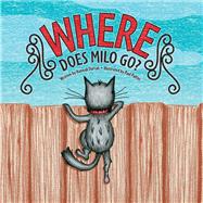 Where Does Milo Go? by Darrah, Hannah; Palfini, Paul, 9781543913040