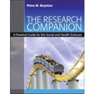 The Research Companion: A Practical Guide for the Social and Health Sciences by Boynton; Petra M., 9781841693040