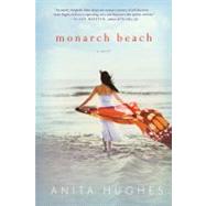Monarch Beach by Hughes, Anita, 9780312643041