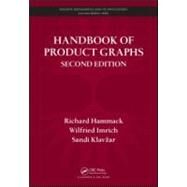 Handbook of Product Graphs, Second Edition by Hammack; Richard, 9781439813041