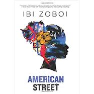 American Street by Zoboi, Ibi, 9780062473042