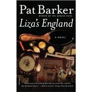 Liza's England by Barker, Pat, 9780312253042