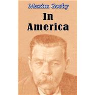 In America by Gorky, Maxim, 9780898753042