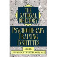 The National Directory Of Psychotherapy Training Institutes by Baum, Laurie, 9781138463042