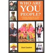 Who Are You People? by Caudron, Shari, 9781569803042
