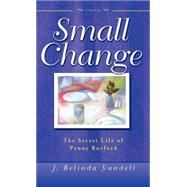 Small Change by Yandell, J. Belinda, 9781581823042