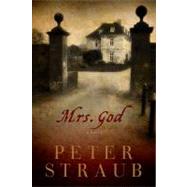 MRS GOD CL by STRAUB,PETER, 9781605983042