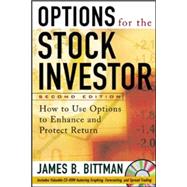 Options for the Stock Investor How to Use Options to Enhance and Protect Returns by Bittman, James, 9780071443043