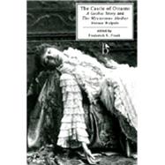 The Castle of Otranto and the Mysterious Mother by Walpole, Horace; Frank, Frederick S., 9781551113043