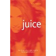 Juice by Watson-Kell, Katy, 9781863683043