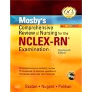 Mosby's Comprehensive Review of Nursing for the NCLEX-RN Examination: 60th Anniversary Edition by Saxton, Dolores F., 9780323053044