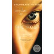 The Host A Novel by Meyer, Stephenie, 9780316043045
