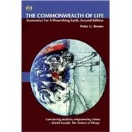 The Commonwealth of Life by Brown, Peter G., 9781551643045