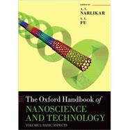 Oxford Handbook of Nanoscience and Technology Volume 1: Basic Aspects by Narlikar, A. V.; Fu, Y.Y., 9780199533046