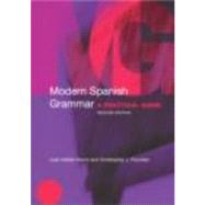 Modern Spanish Grammar: A Practical Guide by Pountain; Christopher, 9780415273046
