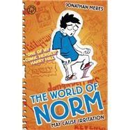 The The World of Norm: May Cause Irritation Book 2 by Meres, Jonathan, 9781408313046