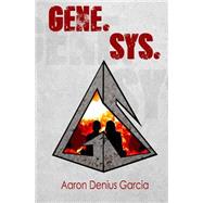 Gene. Sys. by Garcia, Aaron Denius, 9781502743046