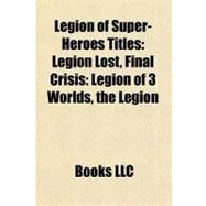 Legion of Super-Heroes Titles...,,9781156923047