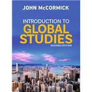 Introduction to Global Studies by John McCormick, 9781352013047