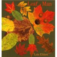Leaf Man by Ehlert, Lois, 9780152053048