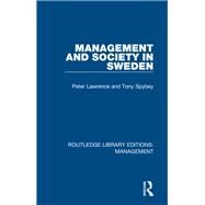 Management and Society in Sweden by ; RLAWR025 Peter, 9781138573048