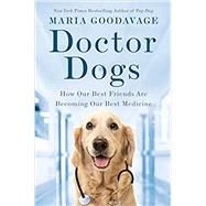 Doctor Dogs,Goodavage, Maria,9781524743048
