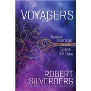 Voyagers by Robert Silverberg, 9781953103048