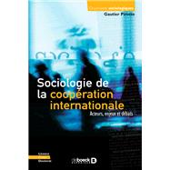 Sociologie de la coopration internationale by Gautier Pirotte, 9782807333048