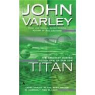 Titan by Varley, John, 9780441813049