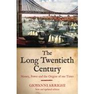Long 20th Century Pa (New Updated by Arrighi,Giovanni, 9781844673049