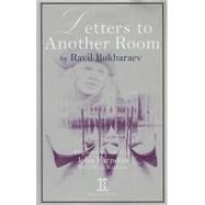 Letters to Another Room by Bukharaev, Ravil; Farndon, John; Nakston, Olga; Nugmanov, Iskander, 9781898823049