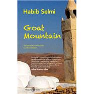 Goat Mountain by Olszok, Charis; Selmi, Habib, 9781913043049