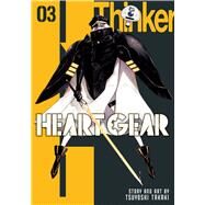 Heart Gear, Vol. 3 by Takaki, Tsuyoshi, 9781974743049