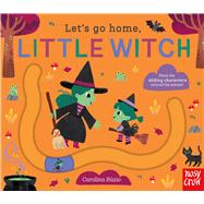 Let's Go Home, Little Witch by B�zio, Carolina, 9798887773049