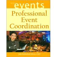 Professional Event Coordination by Julia Rutherford Silvers, 9780471263050