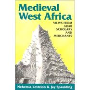 Medieval West Africa by Levtzion, Nehemia; Spaulding, Jay, 9781558763050