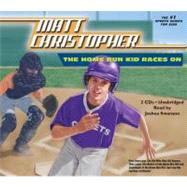 The Home Run Kid Races on by Christopher, Matt; Swanson, Joshua, 9781607883050