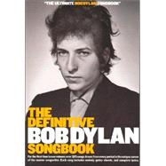The Definitive Bob Dylan Songbook (Small Format) by Unknown, 9781844493050