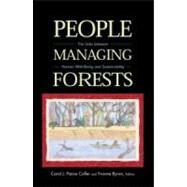 People Managing Forests by Colfer, Carol J. Pierce; Byron, Yvonne, 9781891853050