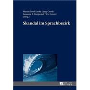 Skandal Im Sprachbezirk by Neef, Martin; Lang-Groth, Imke; Borgwaldt, Susanne R.; Forster, Iris, 9783631653050