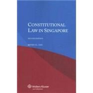 Constitutional Law in Singapore by Tan, Kevin Y. L., 9789041153050