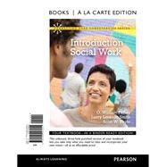 Introduction to Social Work, Books a la Carte Edition by Farley, O. William; Smith, Larry Lorenzo; Boyle, Scott W., 9780205003051