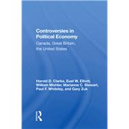 Controversies In Political Economy by Clarke, Harold D., 9780367163051
