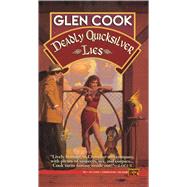 Deadly Quicksilver Lies by Glen Cook, 9780451453051