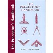 The Preceptor's Handbook by Carter, Charles J., 9780853183051