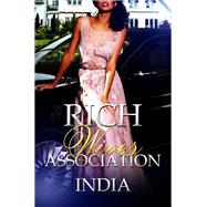 Rich Wives Association by INDIA, 9781645563051