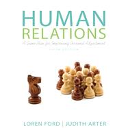 Human Relations A Game Plan for Improving Personal Adjustment by Ford, Loren; Arter, Judy A., 9780205233052