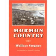 Mormon Country by Stegner, Wallace Earle, 9780803293052